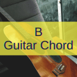 B Guitar Chord