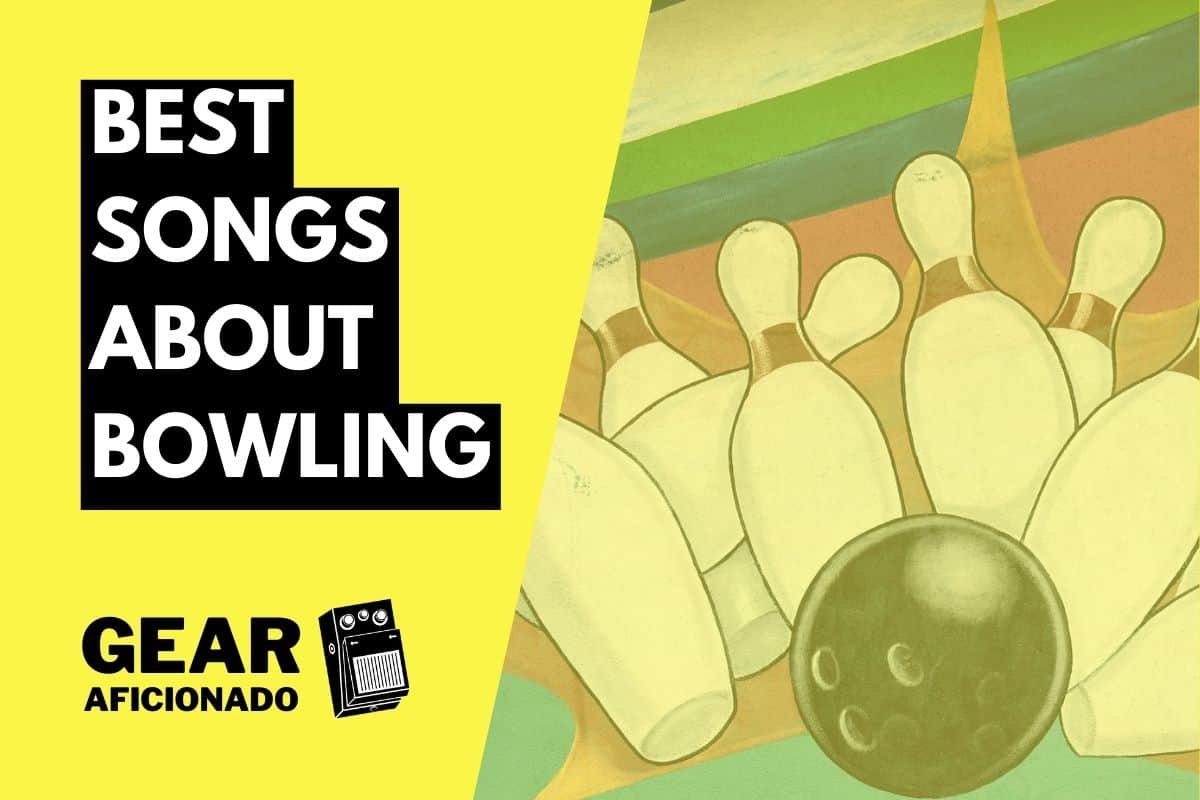 Best Songs About Bowling