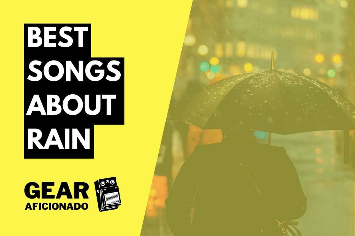 Best Songs About Rain