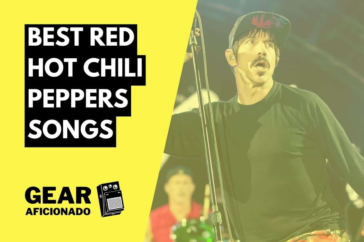 Best red hot chili peppers songs