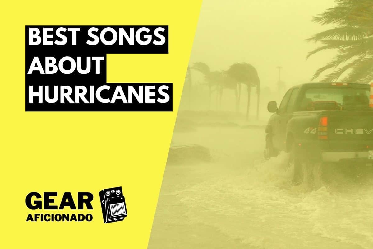 Best Songs About Hurricanes