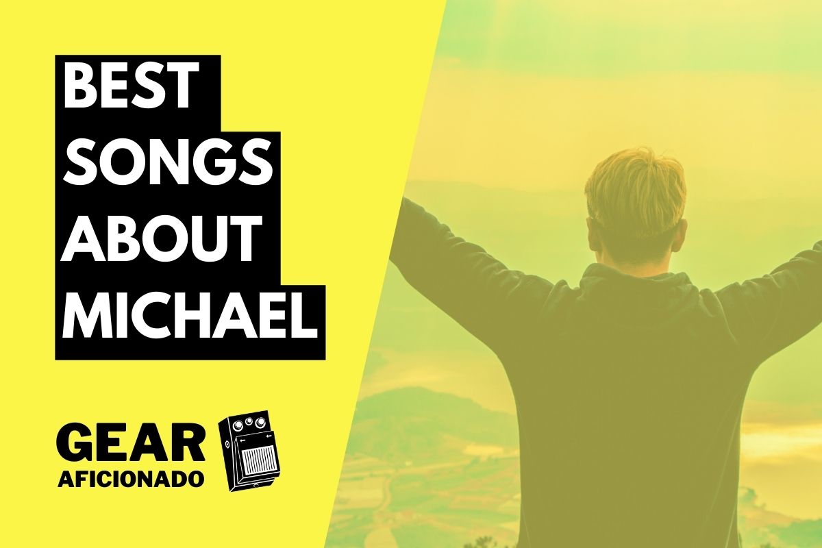 Best Songs About Michael