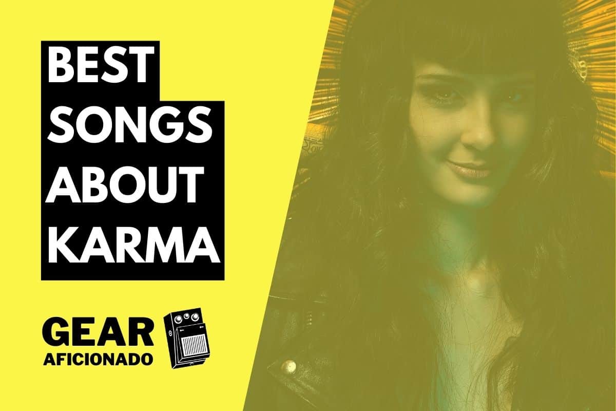 Best Songs About Karma