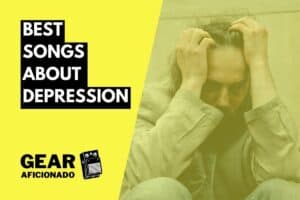 Best Songs About Depression