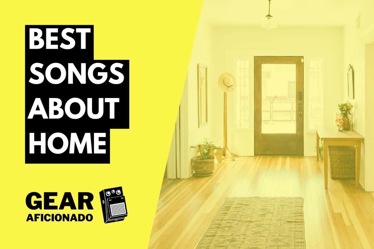 Best Songs About Home