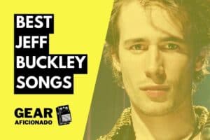 Best Jeff Buckley Songs