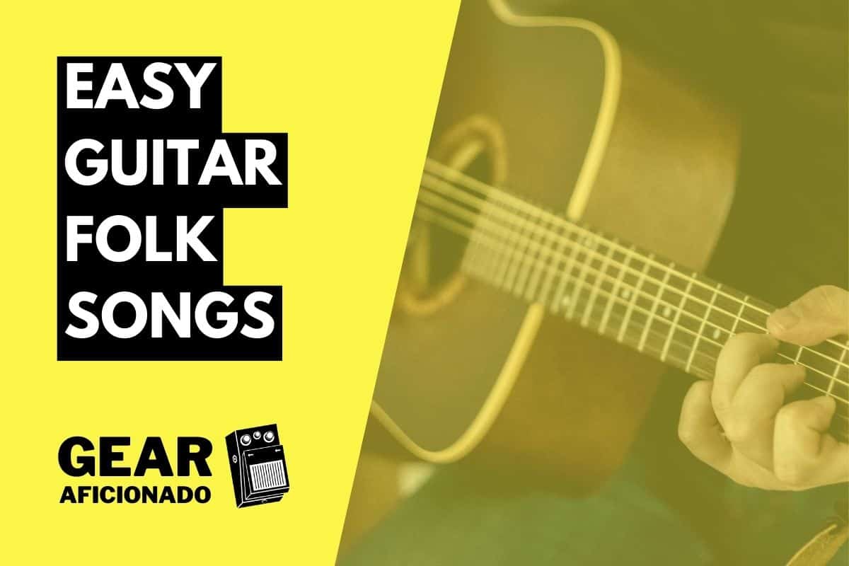Easy Guitar Folk Songs