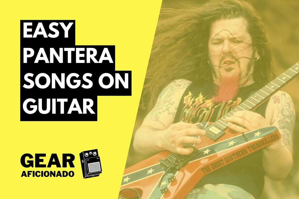 Easy Pantera Songs on Guitar