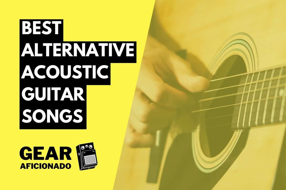Alternative Acoustic Guitar Songs