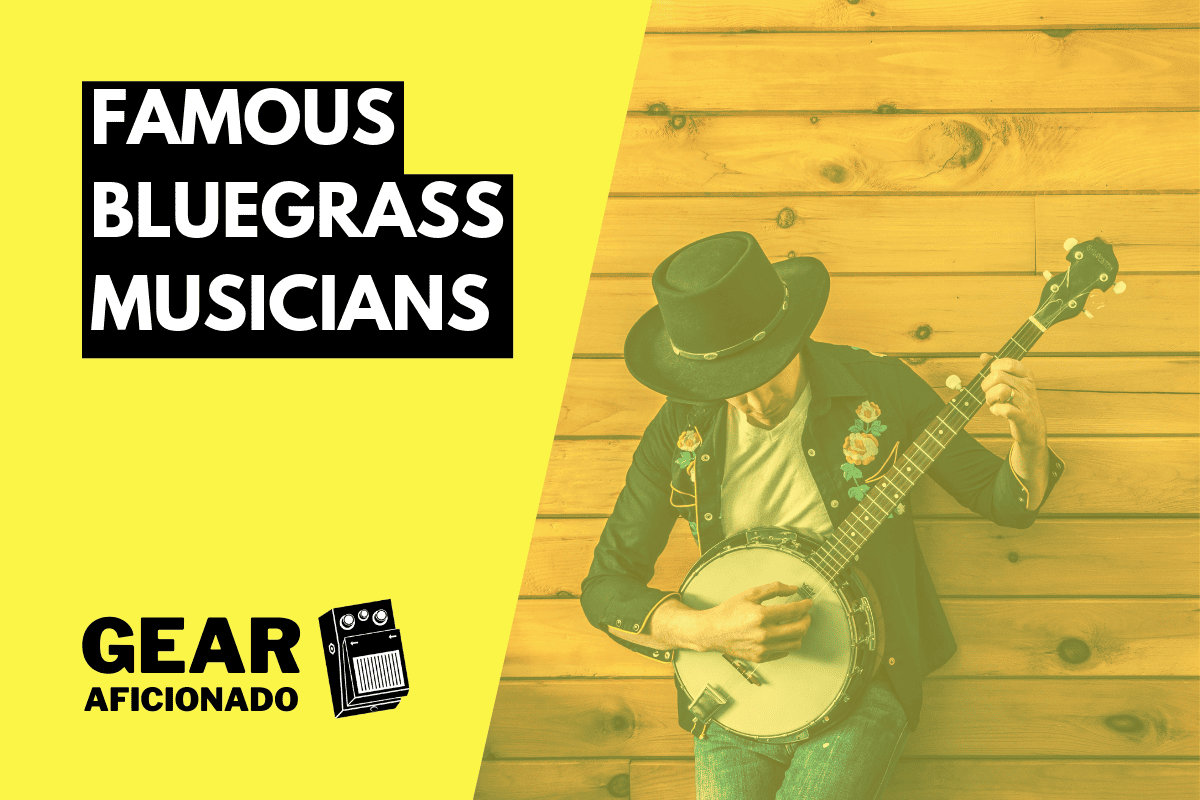 Famous Bluegrass Musicians