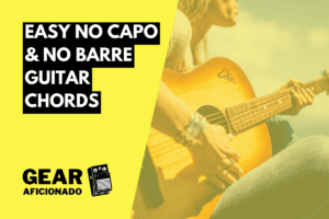 No Capo No Barre Guitar Songs